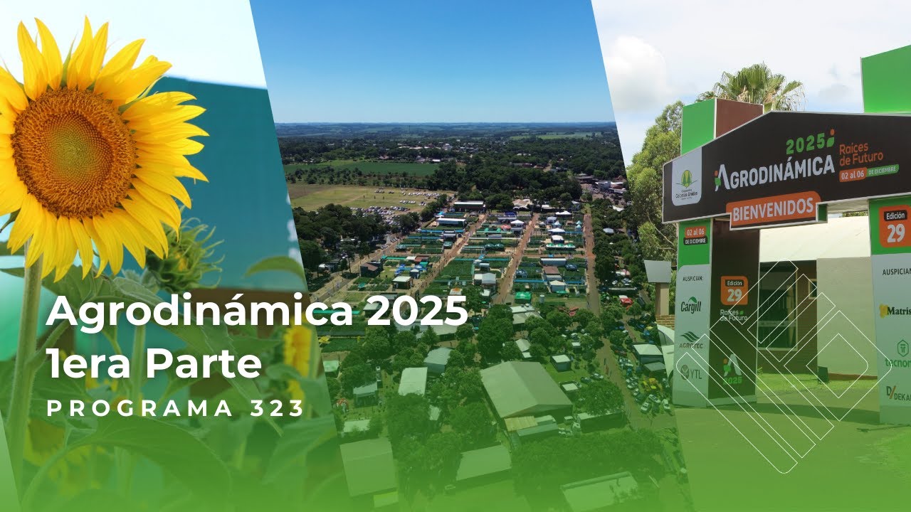 La ultima expo del año, edición nro 29 de la agrodinámica 2025 | #323