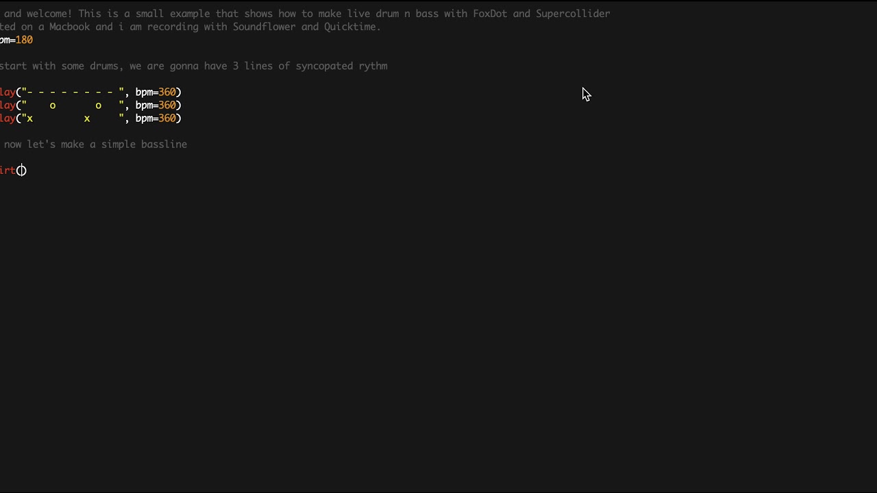 Live Programming Drum and Bass with FoxDot and Supercollider
