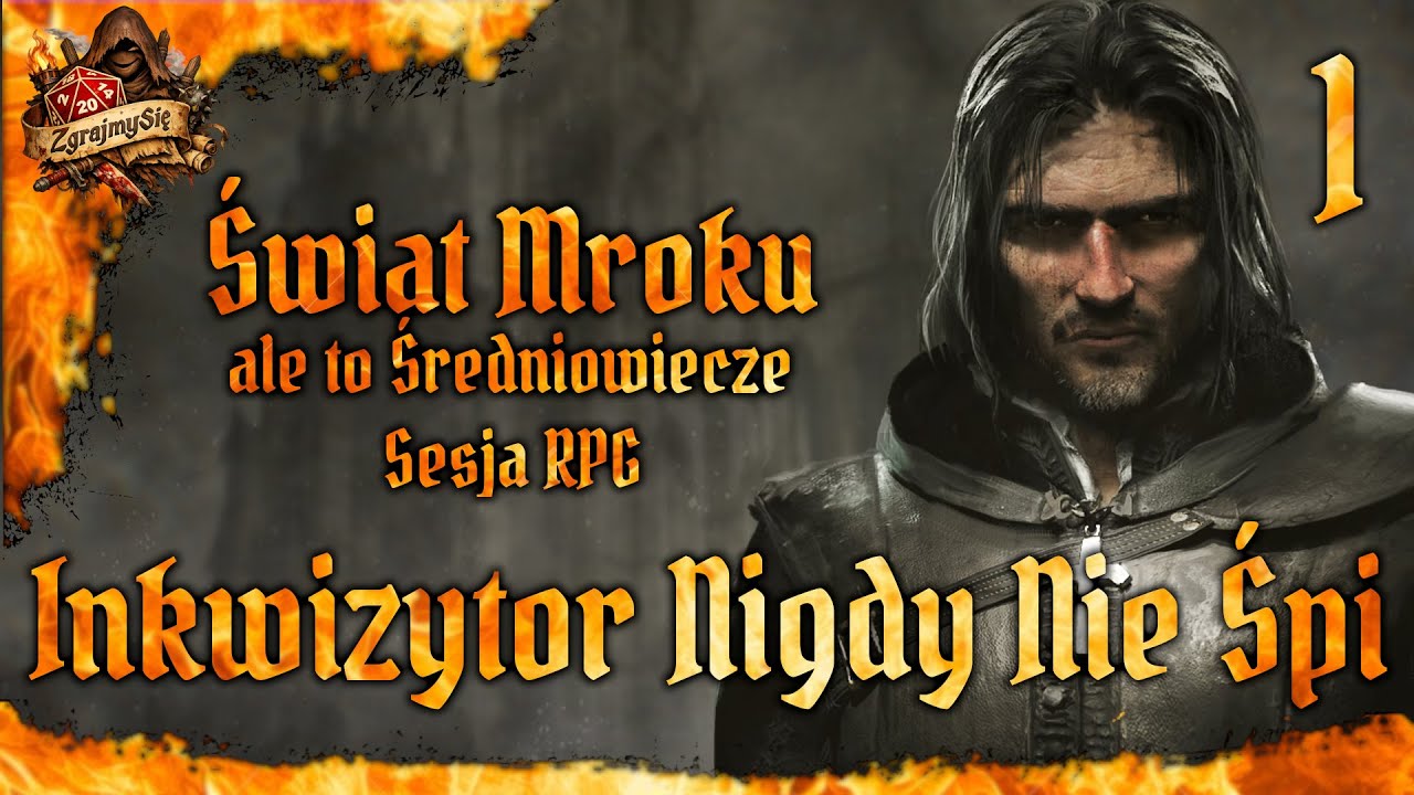 Świat Mroku | Sesja RPG | Inkwizytor Nigdy Nie Śpi odc.1