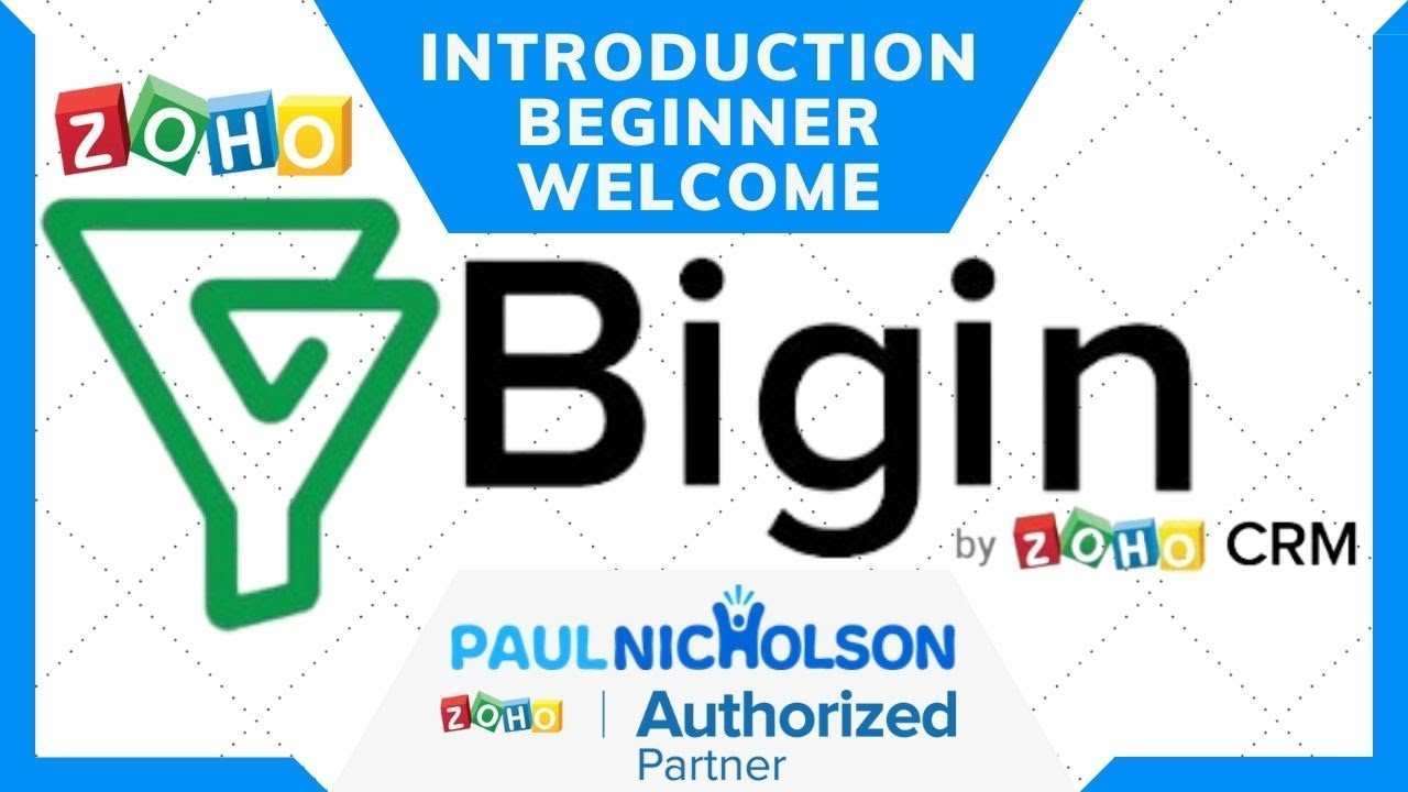 Zoho Bigin Introduction