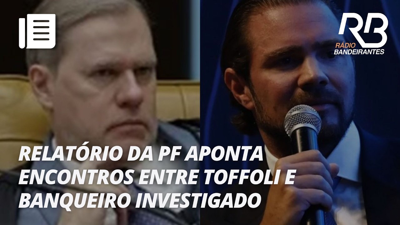 Vorcaro e Toffoli teriam tido mais de dez encontros, diz PF | Jornal Gente