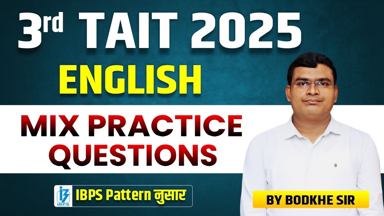 3rd TAIT 2025 | TAIT English | TAIT IBPS Pattern | TAIT  Mixed Practice Question