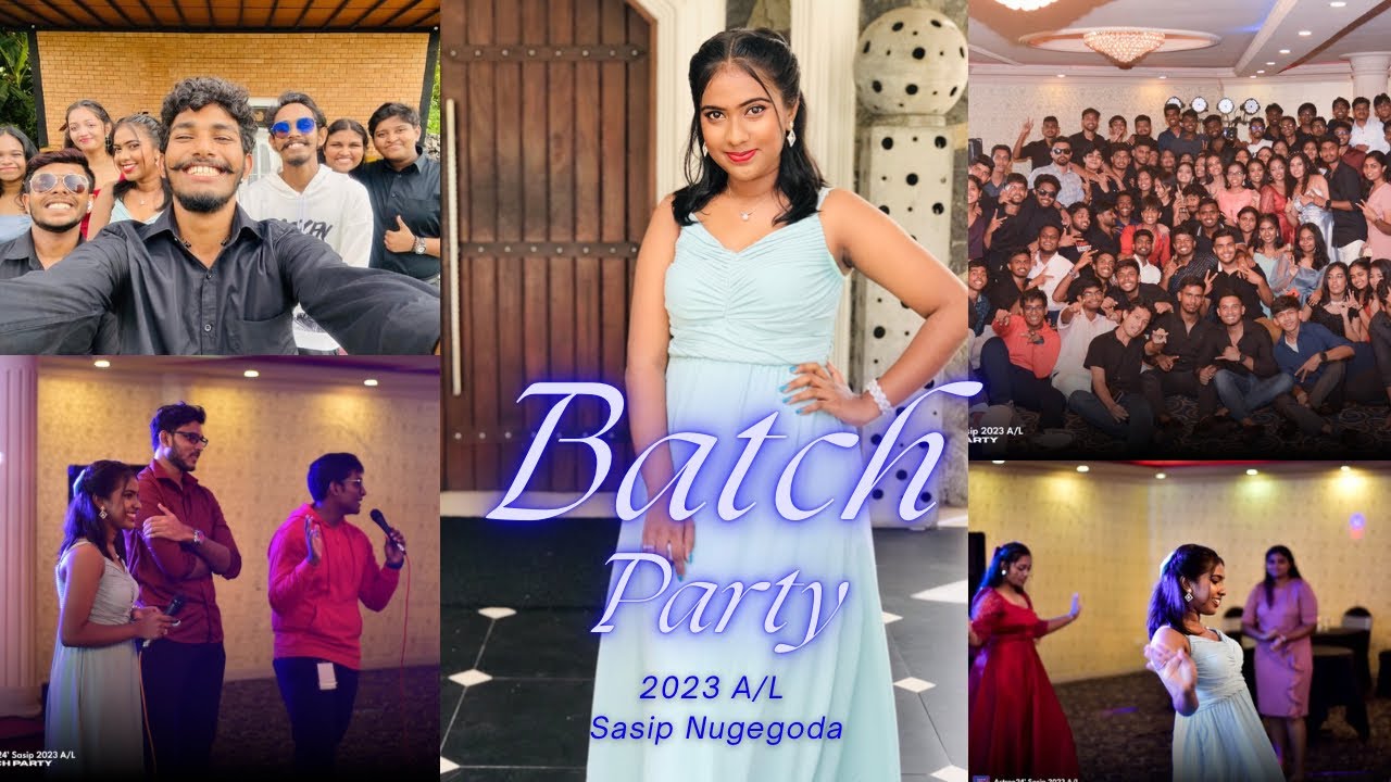 Batch Party💙😇 2023 A/L batch❤️😩 Sasip Institute Nugegoda📚🖇 Party Vlog🥰 SACHINI SANDAMINI🌸