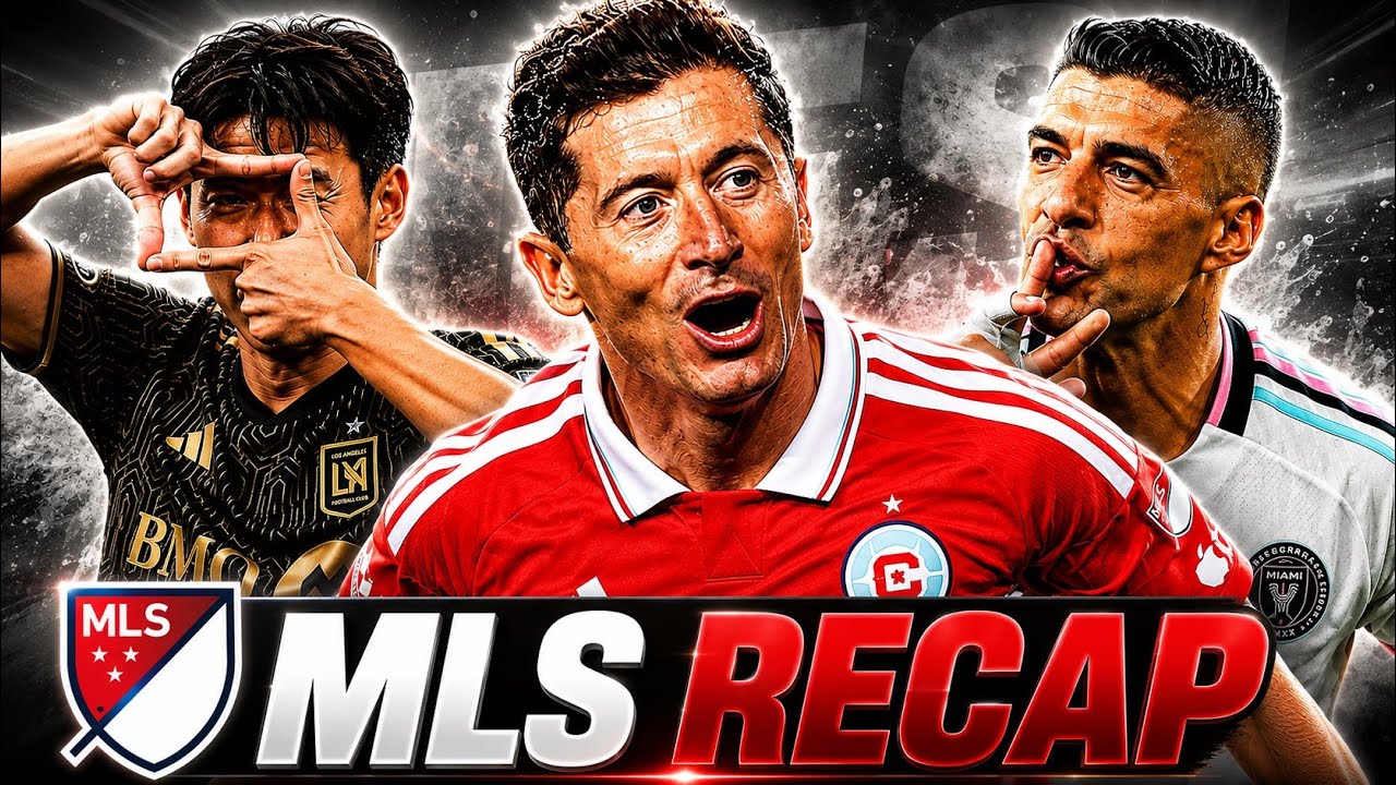 MLS RECAP: Lewandowski Scores a Brace | Messi Returns | Son Heung-min Scores Again!