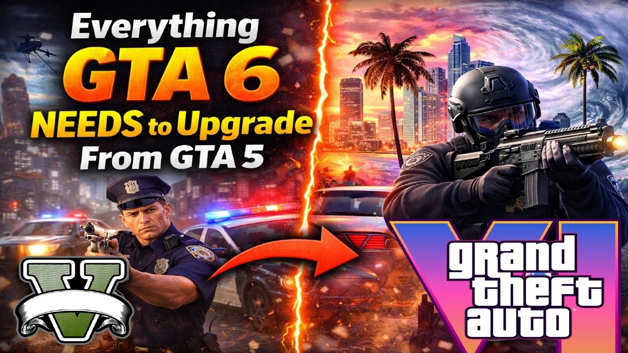 Everything GTA 6 NEEDS to Upgrade From GTA 5