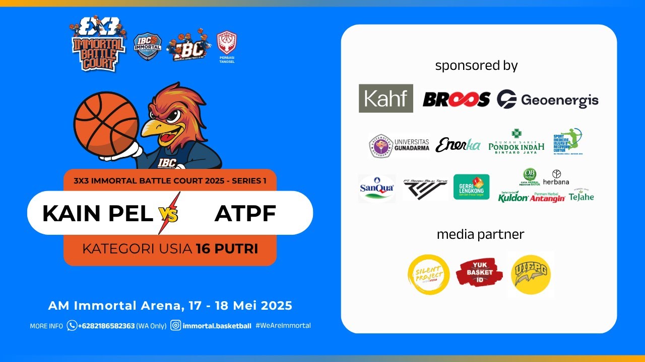 Day 1 Court A | KAIN PEL vs ATPF | KU 16 PUTRI | 3x3 IMMORTAL BATTLE COURT 2025 - SERIES 1