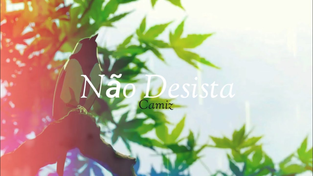 Camiz - N&atilde;o Desista (prod.@raspo) #ep2