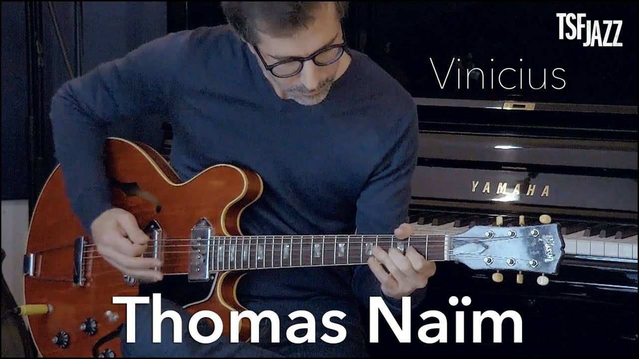 Thomas Naïm sur TSFJAZZ !
