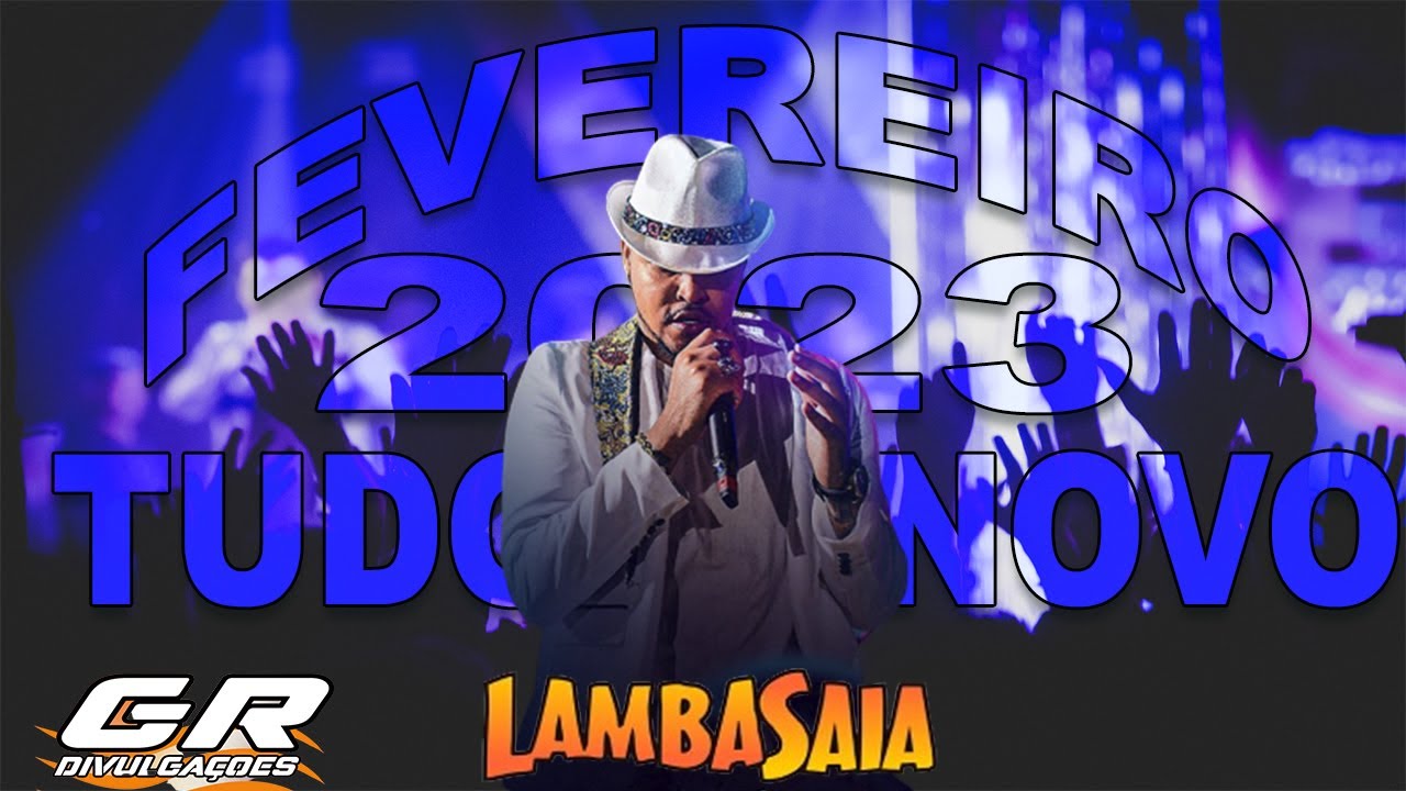 LAMBASAIA 2023 - CD NOVO FEVEREIRO 2023 - REPERTÓRIO DO CARNAVAL 2023