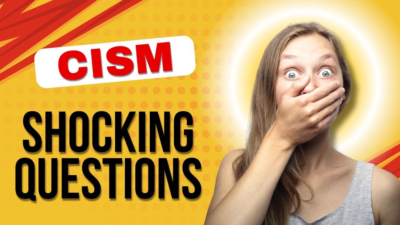 😱 SHOCKING CISM Questions Are You TRULY Prepared 🤯