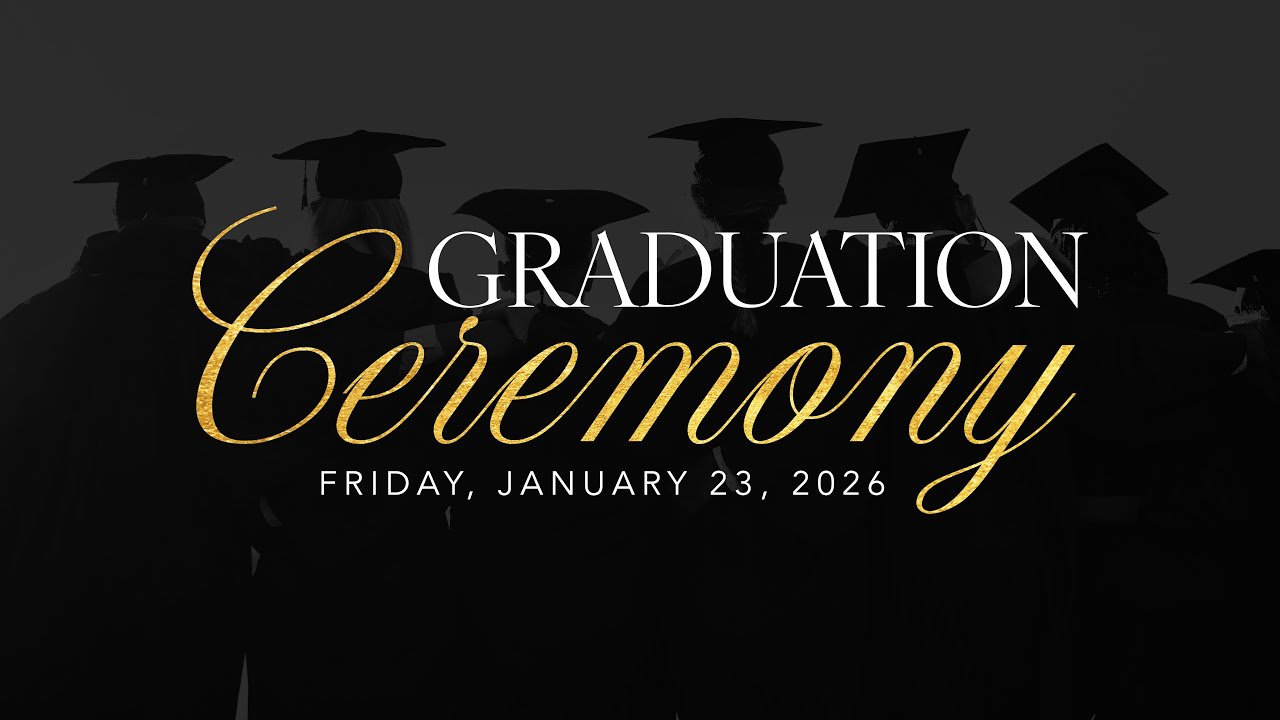 January Graduation Ceremony - 11:00AM PST