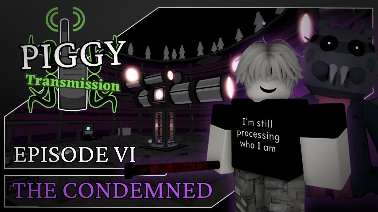 Piggy: Transmission | Episode VI: The Condemned [Piggy: Build Mode]