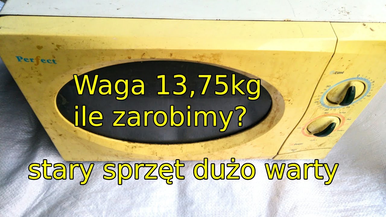 Mikrofalówka na złom | ile zarobimy z mikrofali o wadze ponad 13 kg? oby więcej takich mikrofali