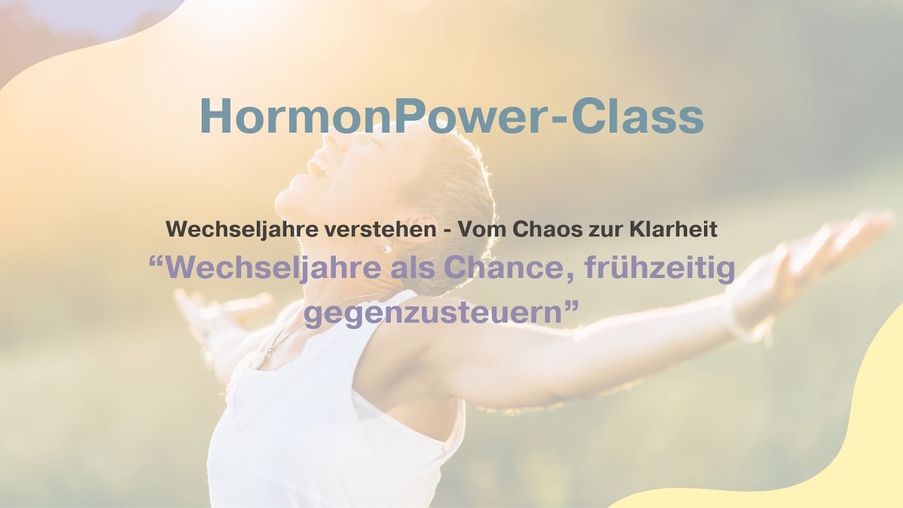 Wechseljahre als Chance, frühzeitig gegenzusteuern