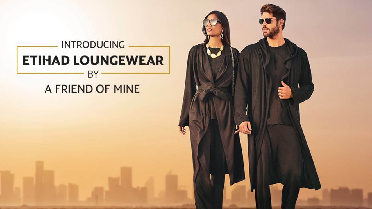 Introducing Etihad Loungewear by A Friend of Mine | Etihad Airways