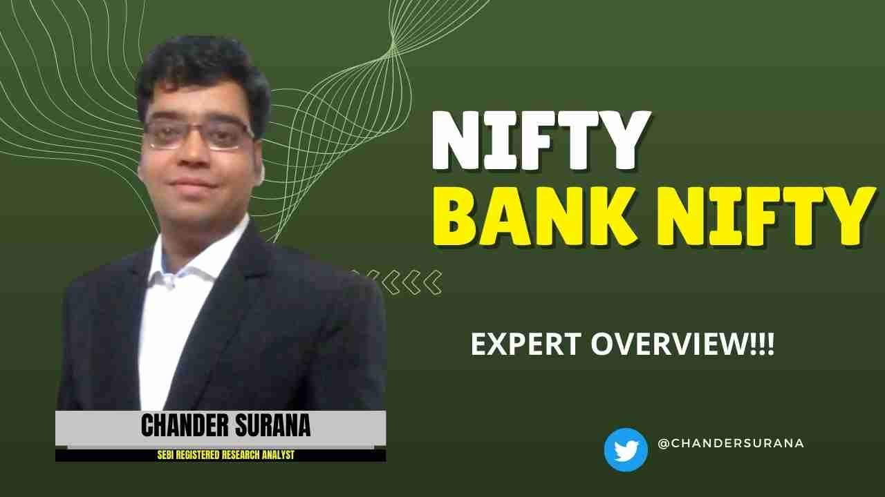 Nifty & Bank Nifty में क्या करें? Expert Overview by Chander Surana