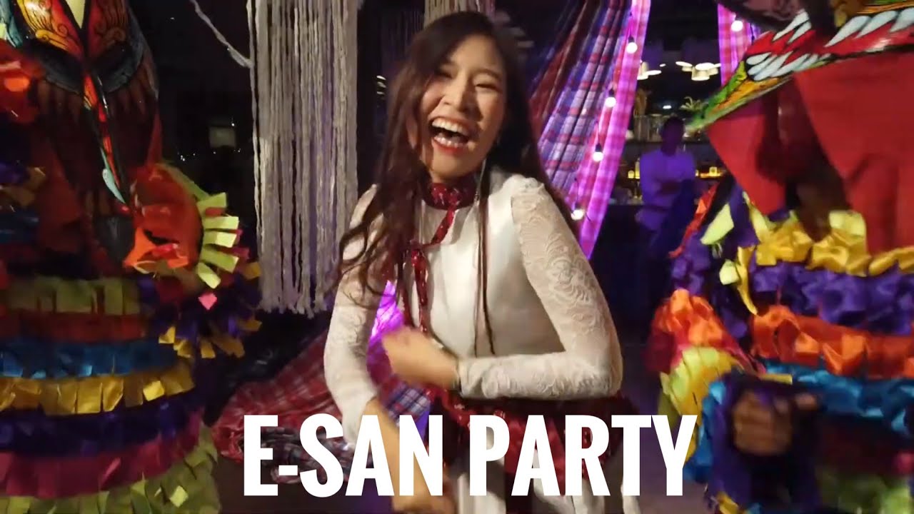 🇹🇭 THAILAND's ESAN PARTY (Northeastern Style)