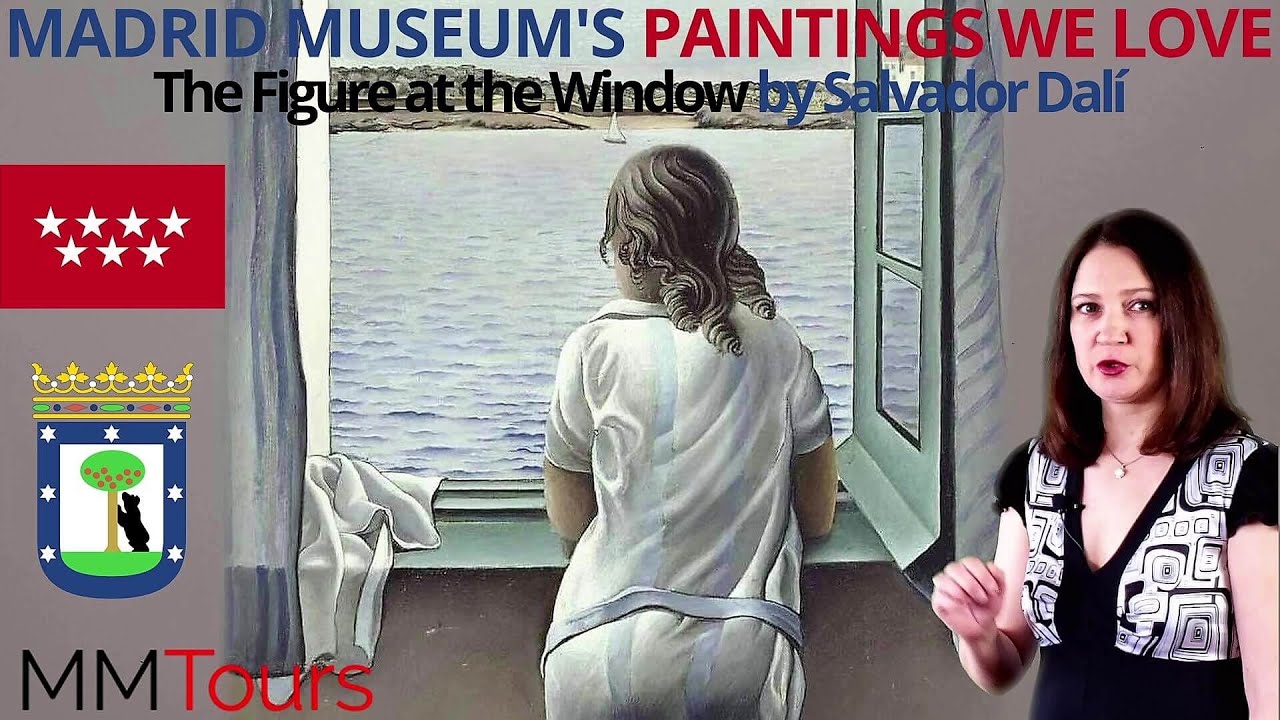 MADRID MUSEUM'S PAINTINGS WE LOVE. FIGURE AT THE WINDOW by SALVADOR DALÍ.