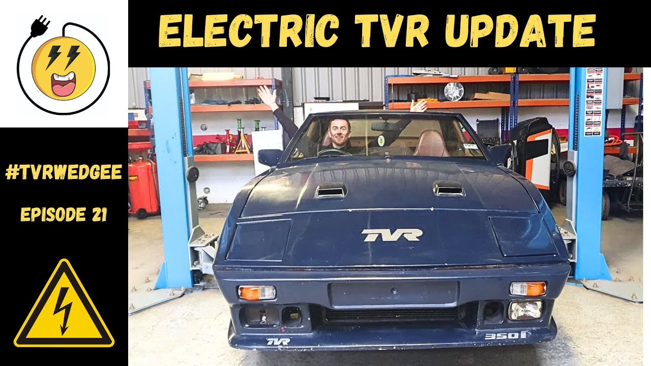 Tesla powered TVR! #tvrwedgee Ep21