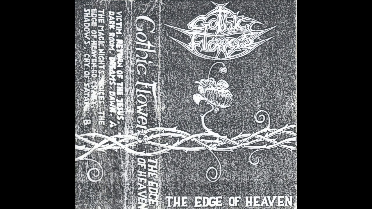 Gothic Flowers - The Edge Of Heaven [1996]