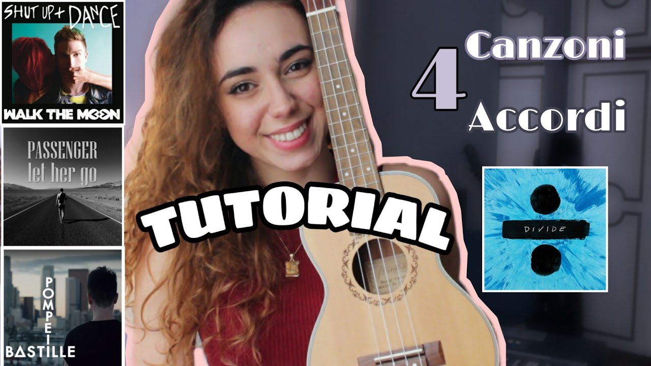 TUTORIAL Ukulele 4 Canzoni 4 Accordi - SEMPLICISSIMO / Gua