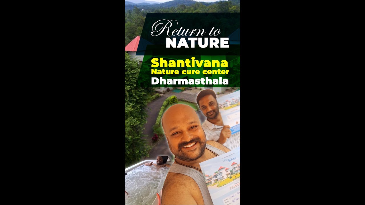 Shantivana Yoga and Nature Cure Center  at Dharmasthala
