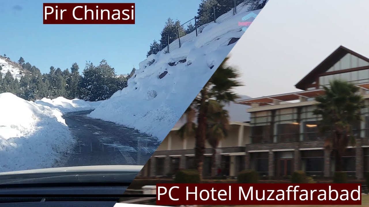 Pir Chinasi || PC Hotel Muzaffarabad || Vlog #Dostology