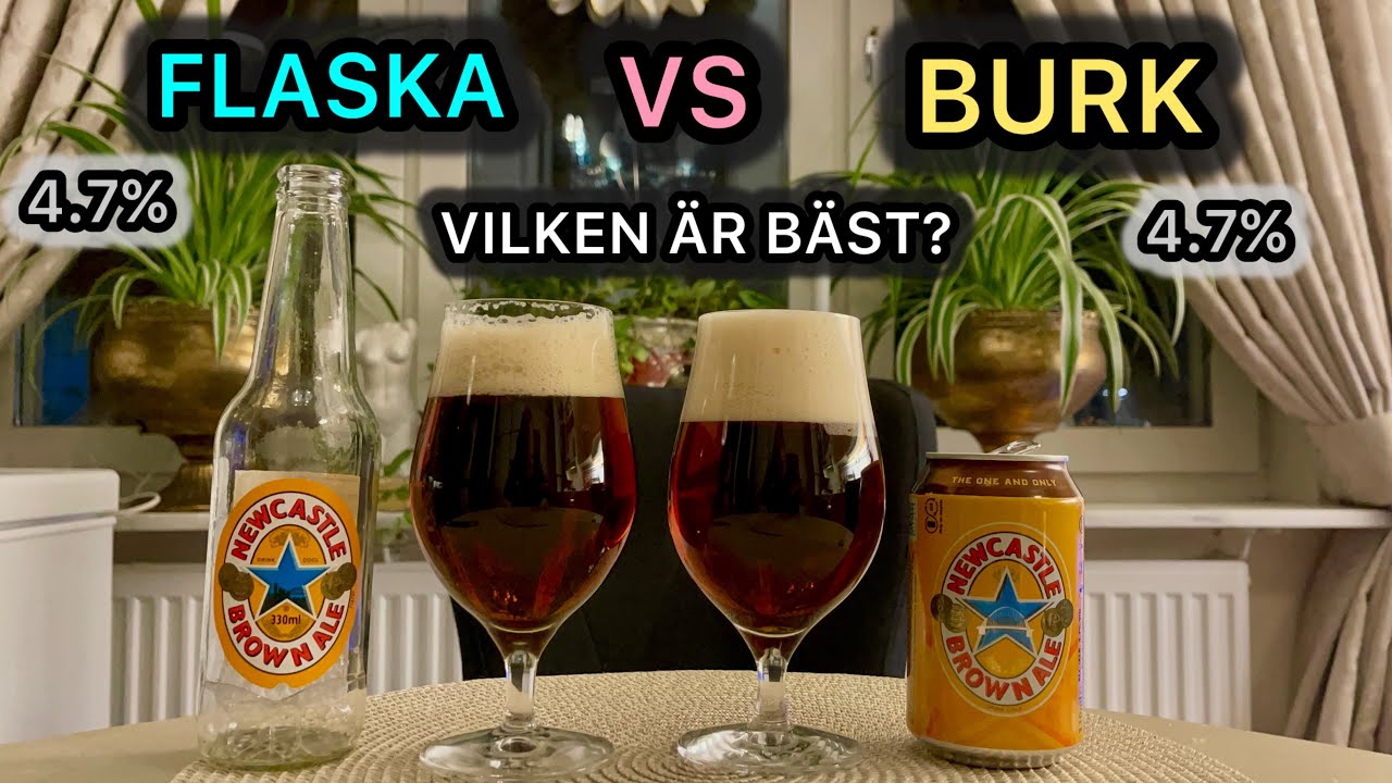 Newcastle Brown Ale Flaska Vs Burk