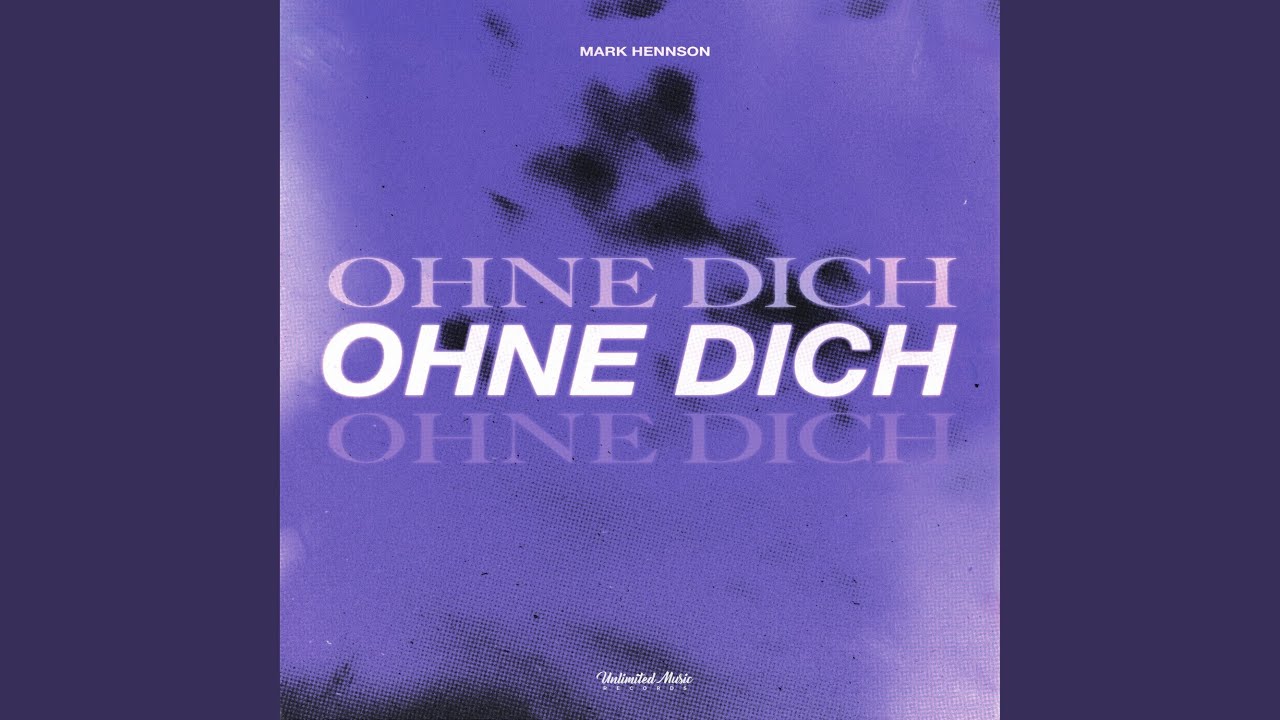 Ohne Dich