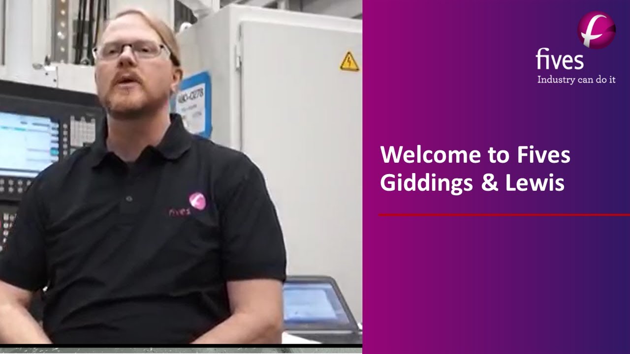[Material Removal] Welcome to Fives Giddings & Lewis