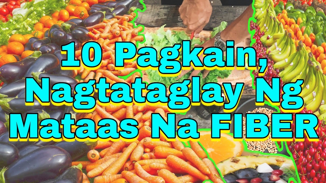 Top 10 Foods,High In FIBER ll 10 Pagkain, Nagtataglay ng Mataas na Fiber ll ian rosallos