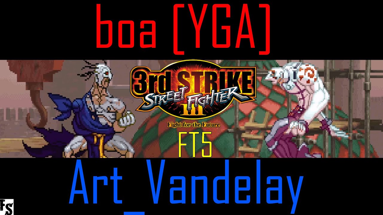 Street Fighter III: Third Strike - boa [YGA] [Oro] vs Art_Vandelay [Necro] (Fightcade FT5)
