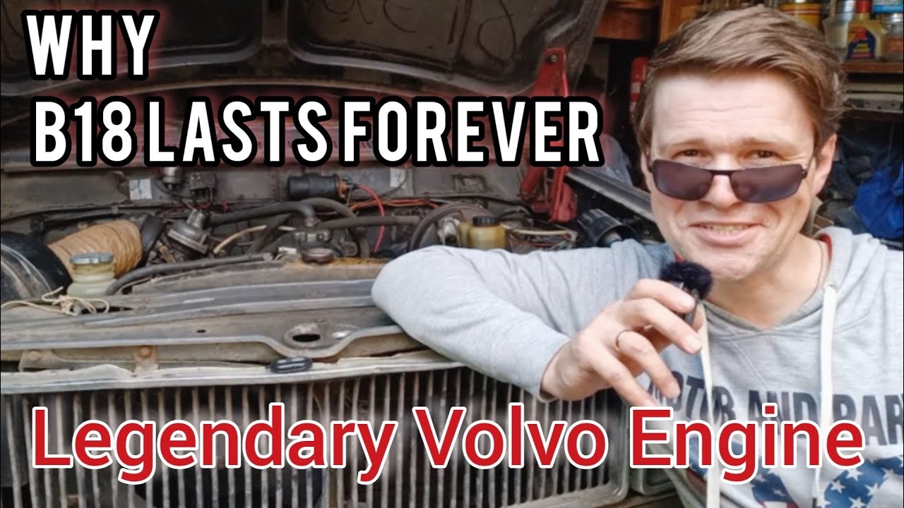 Inside the Volvo B18 &ndash; Legendary Engine Explained