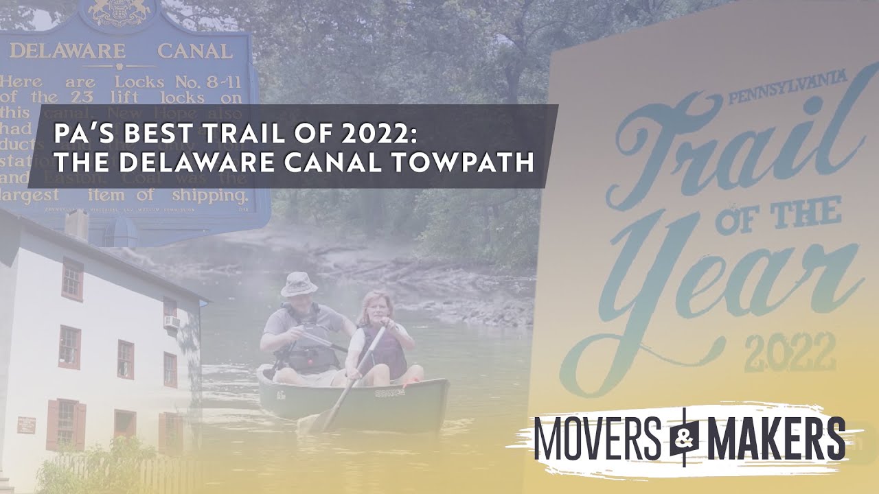 Pennsylvania's Best Trail of 2022: The Delaware Canal Towpath