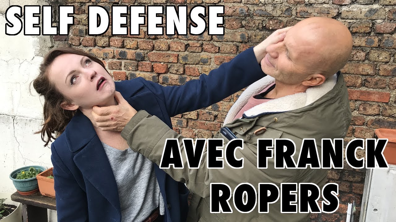 Je vous apprends à vous DÉFENDRE avec FRANCK ROPERS