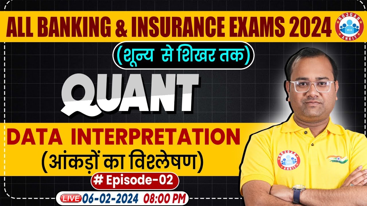Bank & Insurance Exam 2024, Data Interpretation Quant Class, Quant Class By Tarun Sir