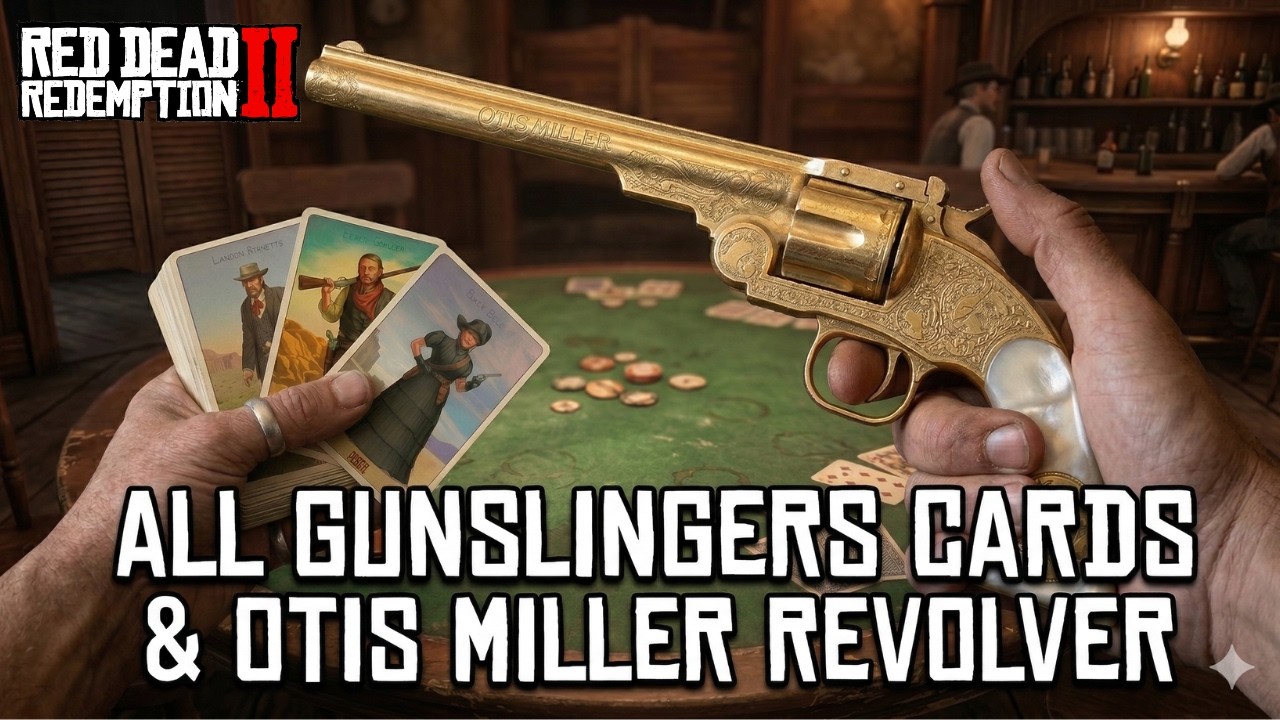 Where to Find ALL 12 Famous Gunslingers Cards in RDR2 and Otis Miller Revolver  Location