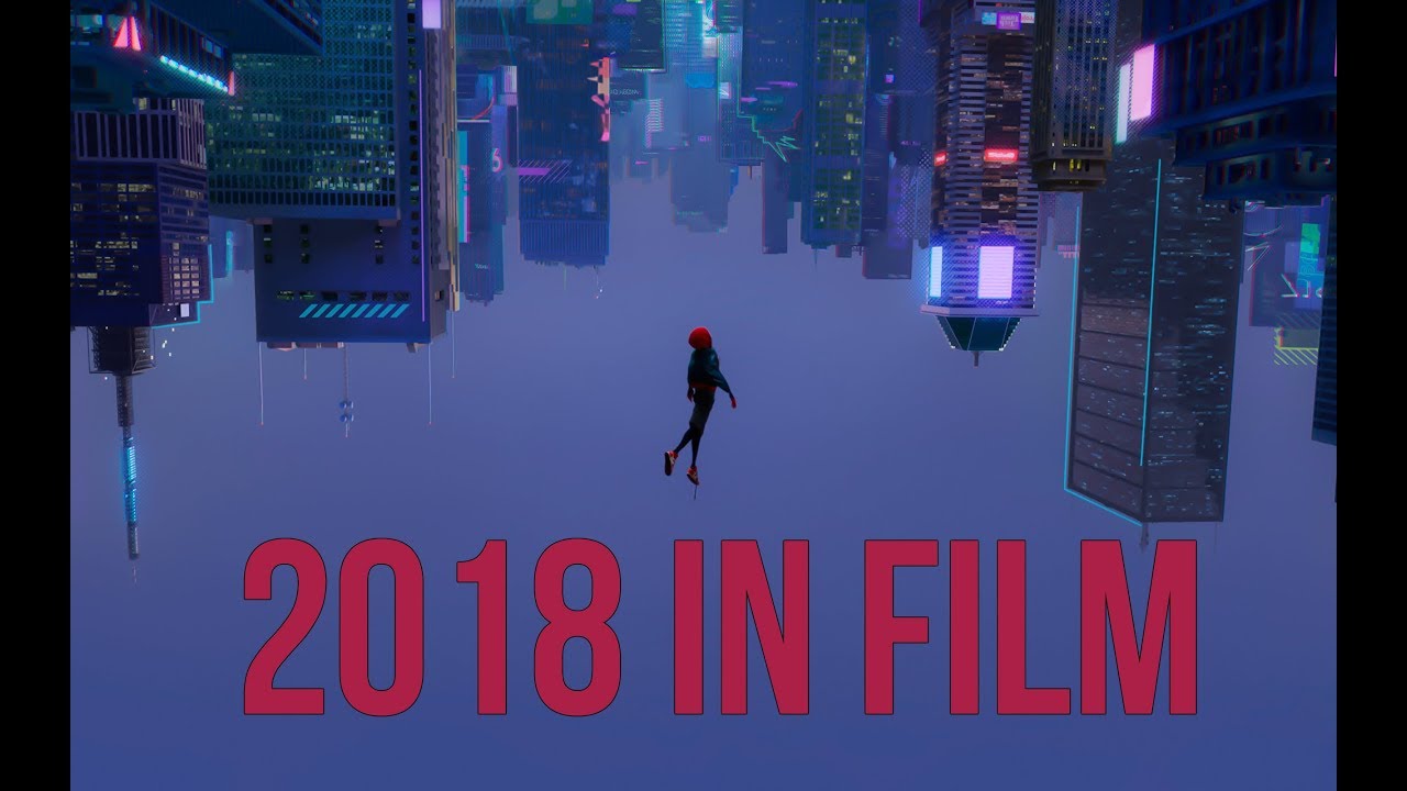 2018 In Film: Supercut
