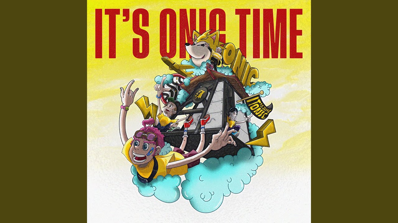 IT'S ONIC TIME! (feat. Naykilla, Davidbeatt, Gerald Liu)