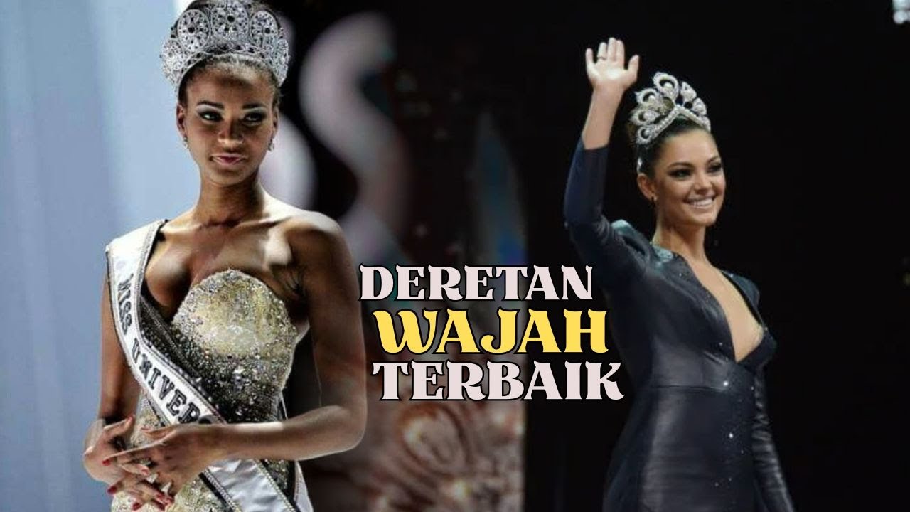 PEMENANG MISS UNIVERSE DENGAN WAJAH TERBAIK
