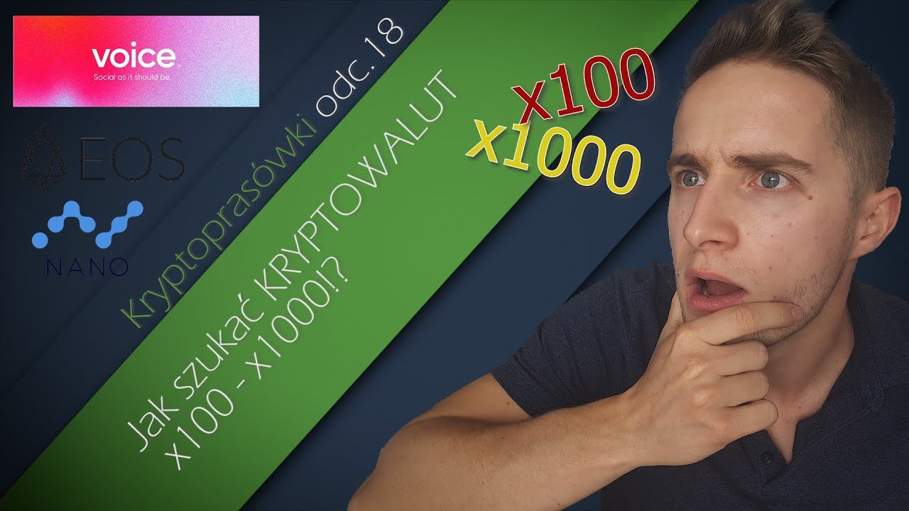 KRYPTOPRAS&Oacute;WKA 18 - Jak szukać KRYPTOWALUT 100x-1000x?!