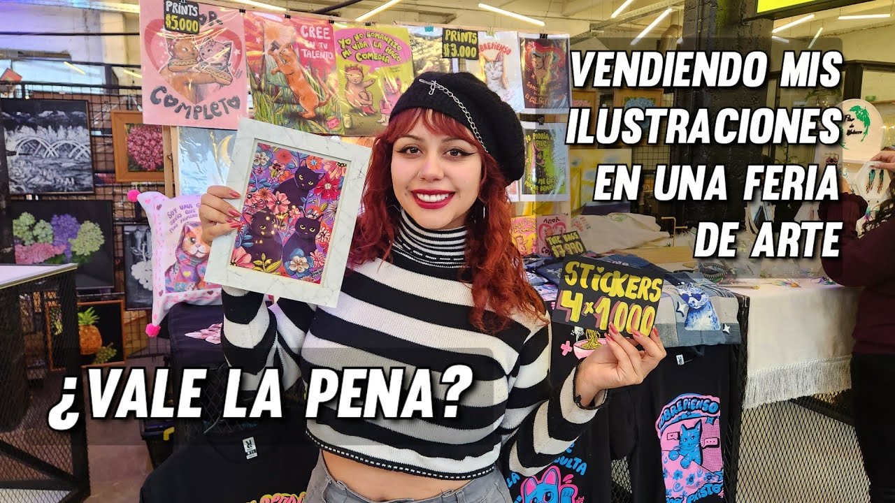 VENDIENDO MIS ILUSTRACIONES EN UNA FERIA ¿VALE LA PENA IR?