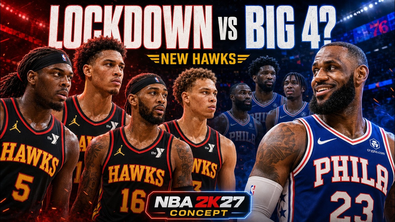 🔥НОВАЯ ЗАЩИТА HAWKS против БОЛЬШОЙ ЧЕТВЕРКИ 76ers Леброна?🏀Концепт NBA2K27🏀