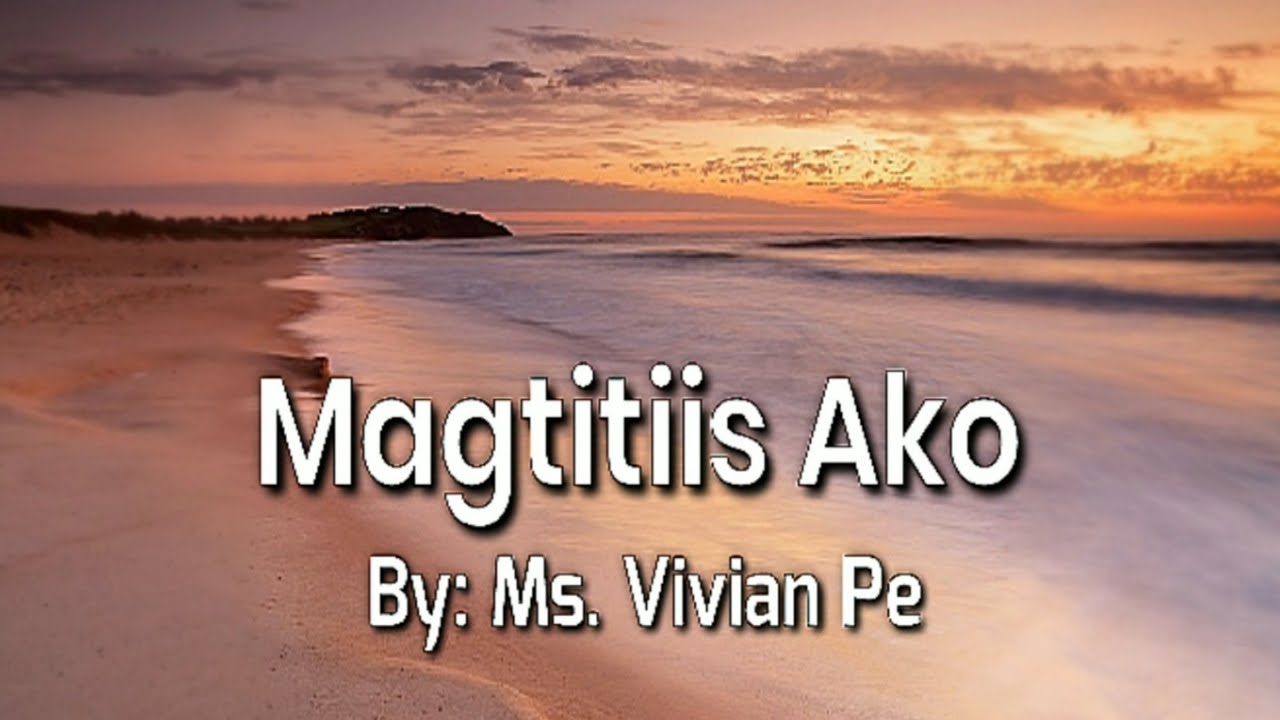 Magtitiis Ako Karaoke Version