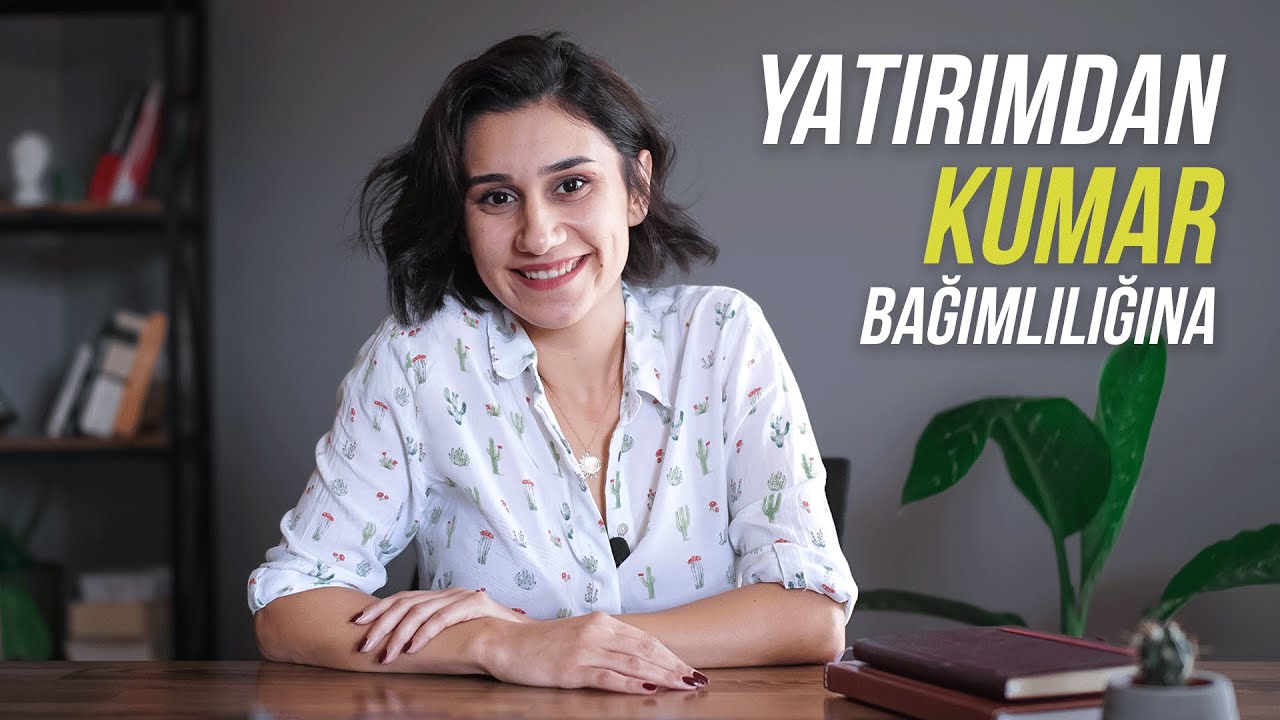 Yatırım yolcuğundan kumar bağımlılığına giden yol