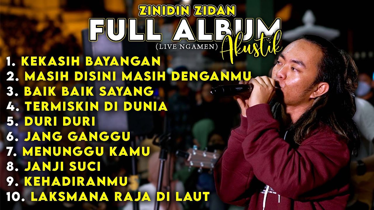 ZINIDIN ZIDAN FULL ALBUM || LIVE NGAMEN AKUSTIK #2