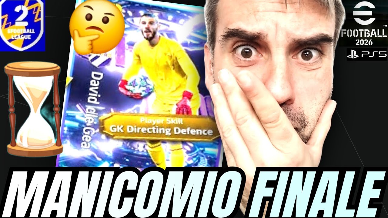 Efootball 2026 - RTD1 - 55 MINUTI DI PANICO E FOLLIA PER PROVARE A PRENDERE DE GEA!