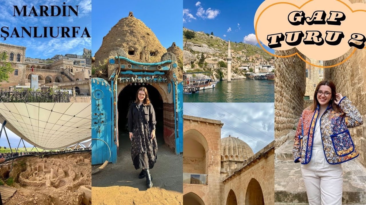 Güneydoğu Turu | GAP TURU VLOG PART 2 | Mardin- Şanlıurfa