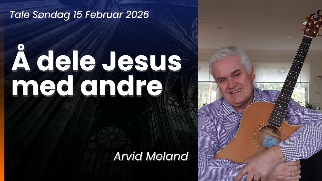 Tale Søndag 15 Februar 2026 av Arvid  Meland