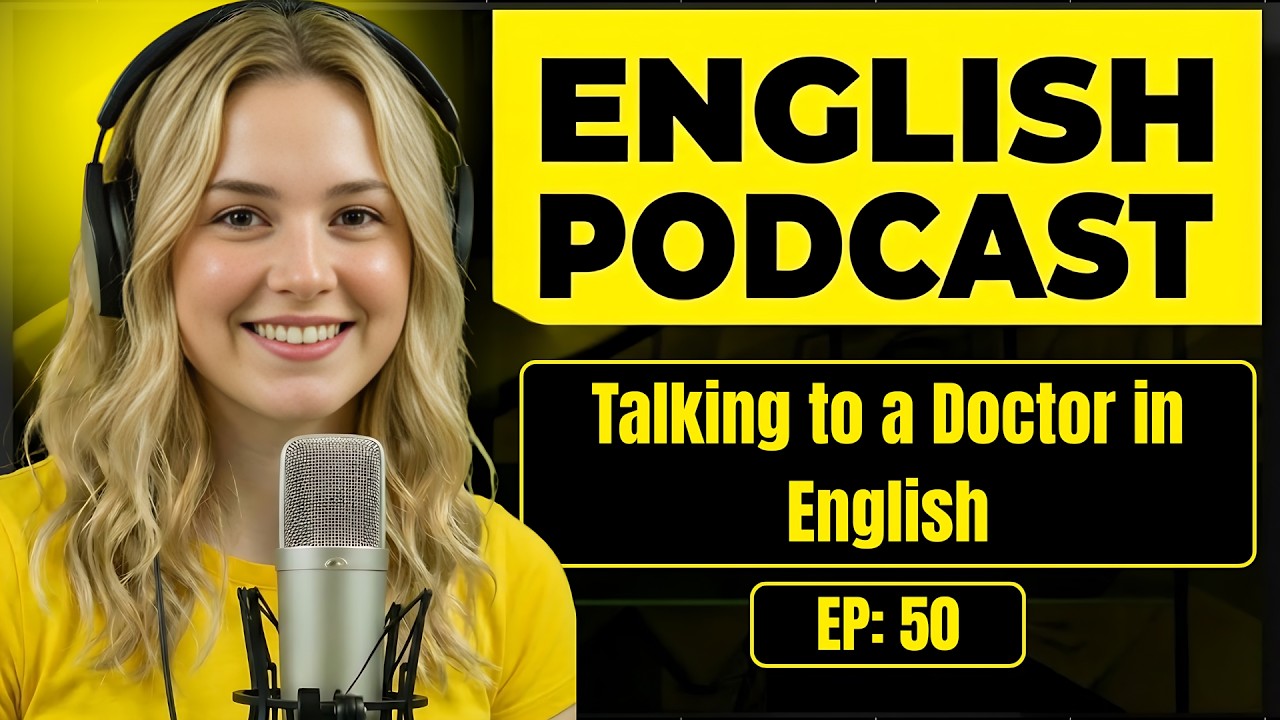 How to Talk at the Doctor's Office in English | English Conversation Practice